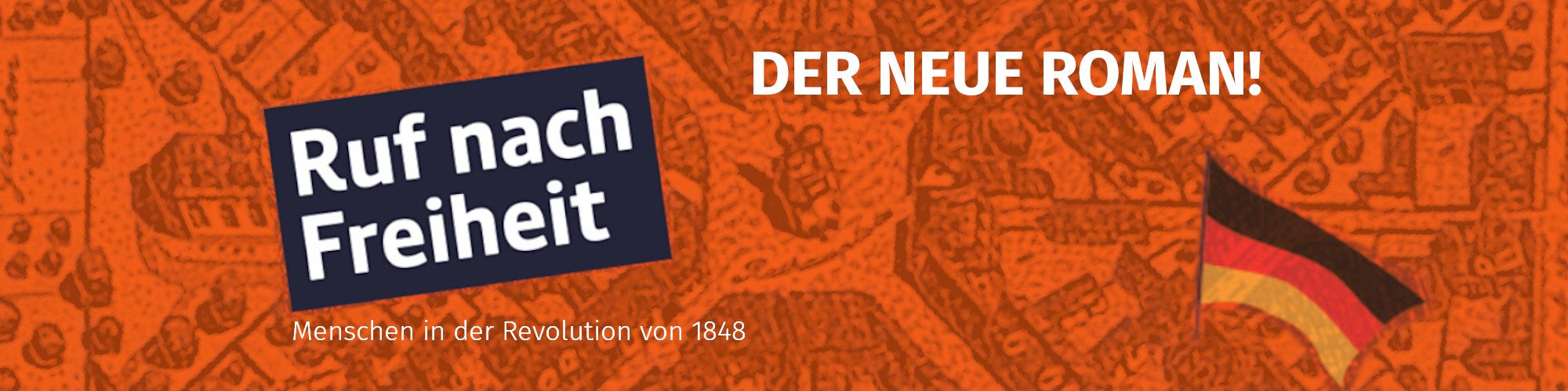 Ruf nach Freiheit. Menschen in der Revolution von 1848